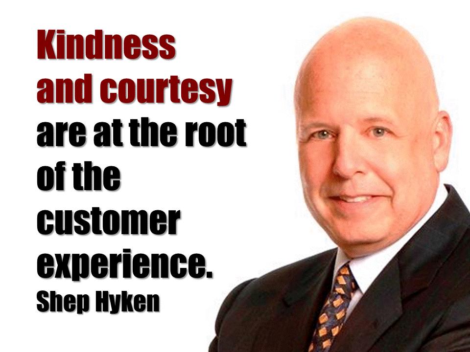 Kindness and courtesy are at the root of the customer experience
